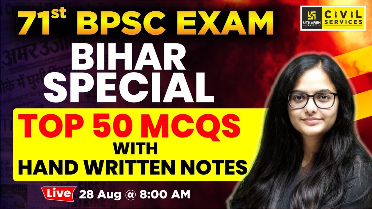 71st BPSC 2025🎯 | Bihar Special Top 50 MCQs🔥With Handwritten Notes | By Kirti ma'am