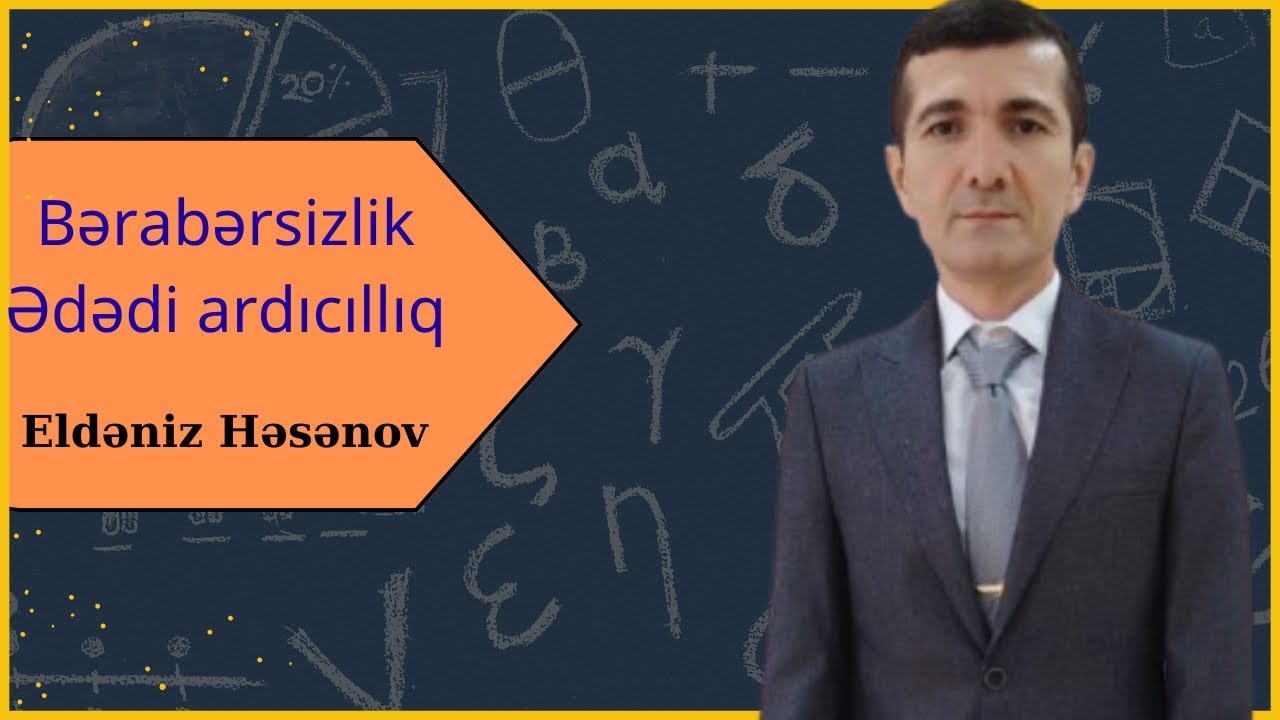Online Riyaziyyat Miq.Bərabərsizlik.Ədədi ardıcıllıq