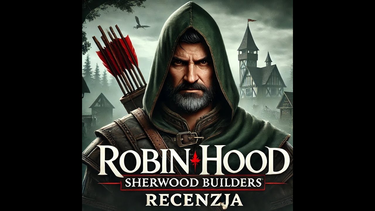 Robin Hood RPG – Budowanie, Walka i Eksploracja w Sherwood! [Recenzja Early Acces]