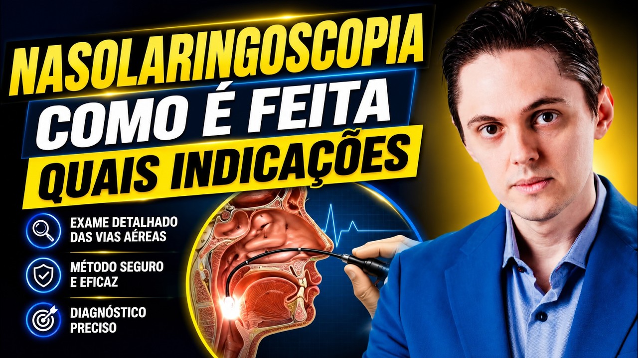 Laringoscopia ou Nasofibrolaringoscopia. Como é realizado esse exame e para que serve ?