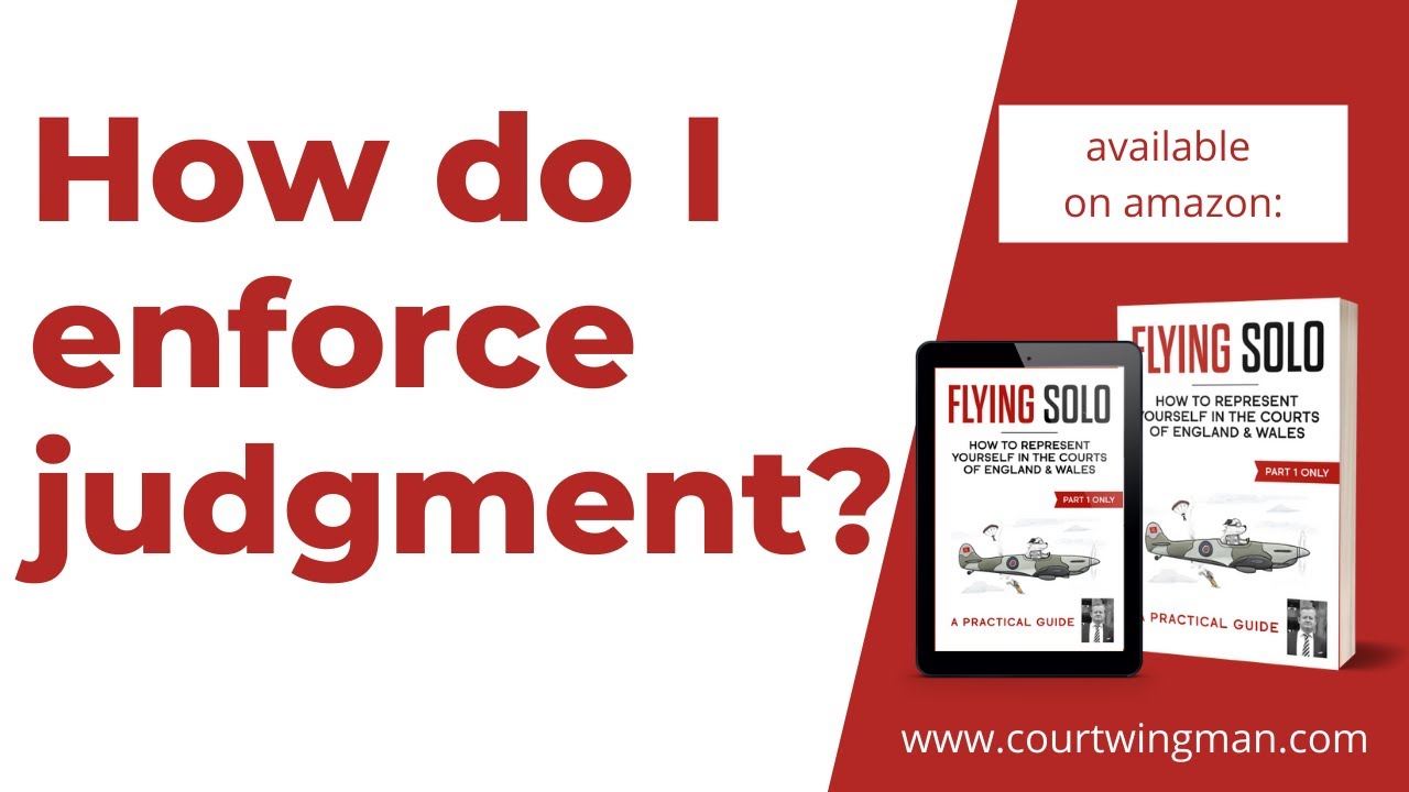 How do I enforce a debt judgment? UK General Litigation & Small Claims