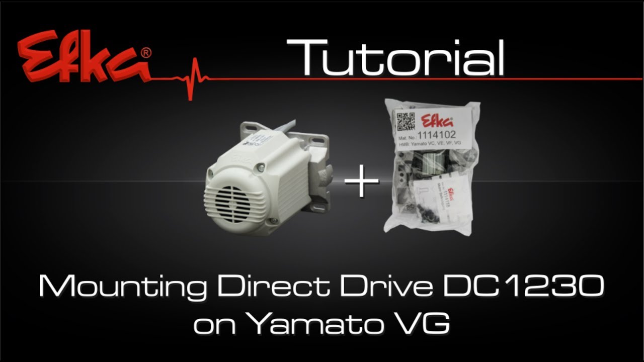 EFKA tutorial: DirectDrive mounting: DC1230 on a interlock machine (Yamato VG)