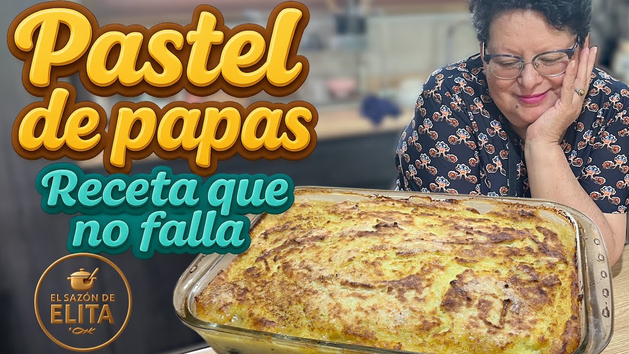 PASTEL DE PAPAS de CHILENO 🥔 | simple, rendidor y ESPECTACULAR — homestyle potato pie