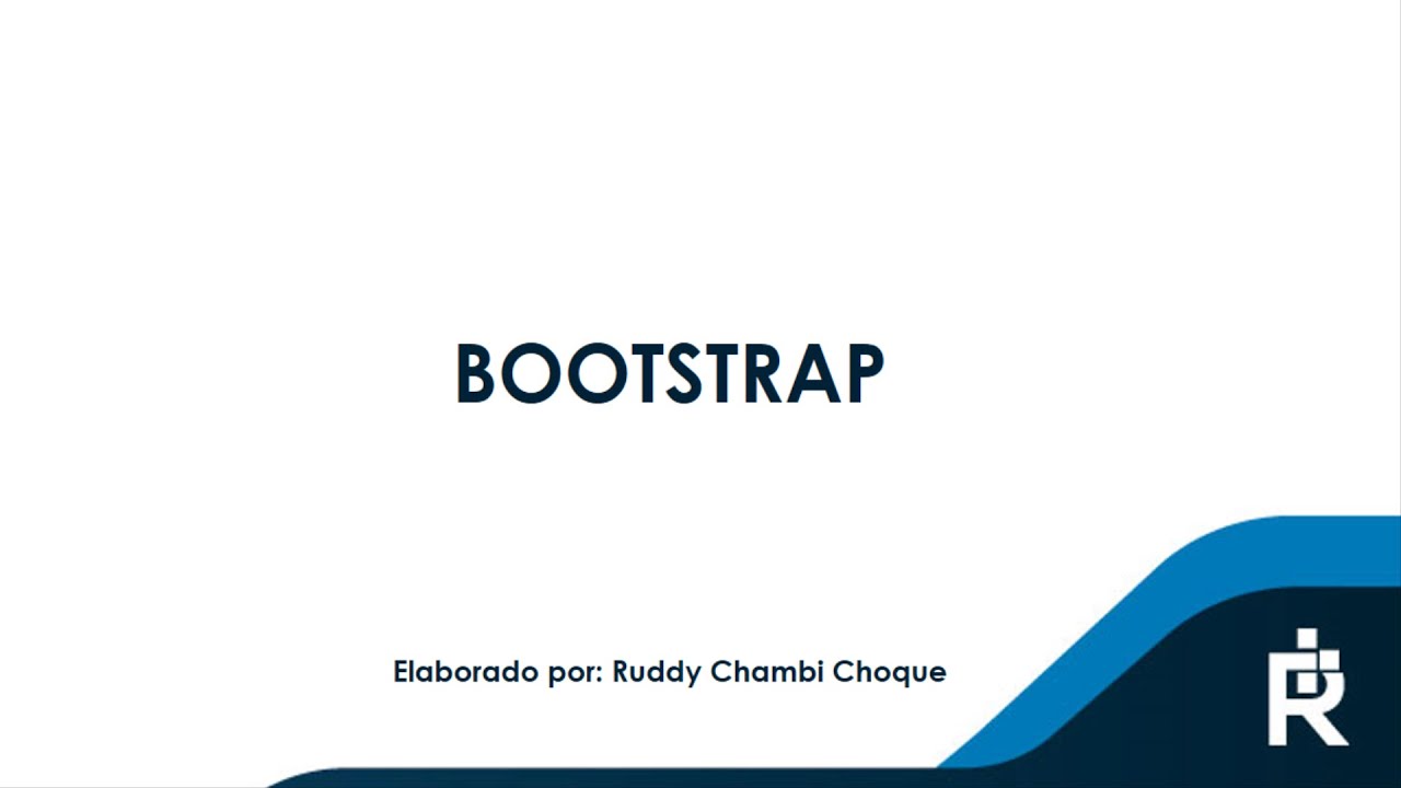 Que es Bootstrap y Herramientas necesarias