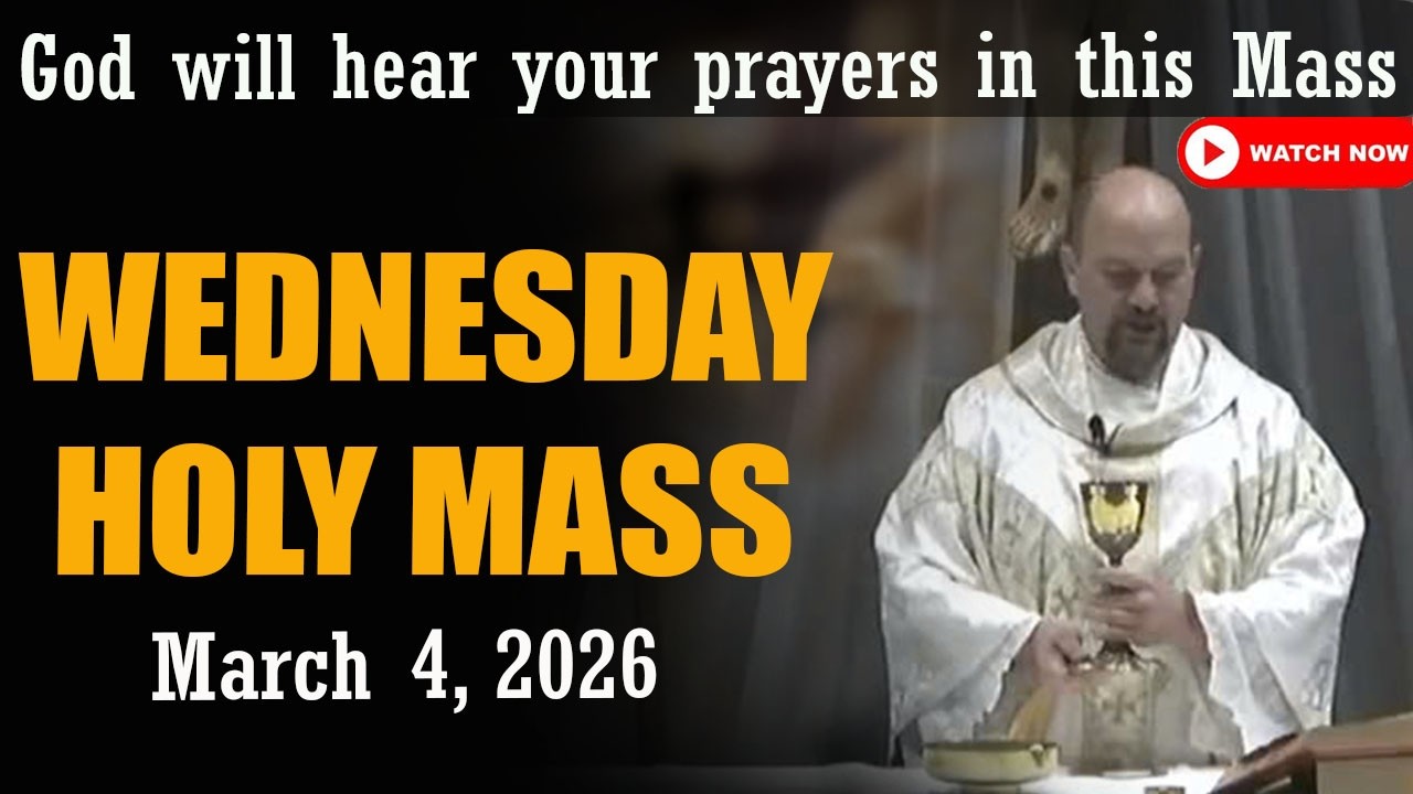 Catholic Mass Today | Daily TV Mass, Wednesday March 4, 2026