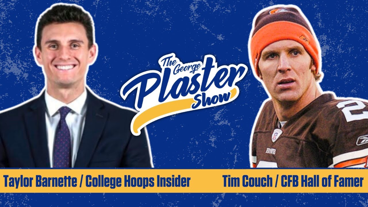 February 7: Former Browns QB Tim Couch + College Basketball Insider Taylor Barnette