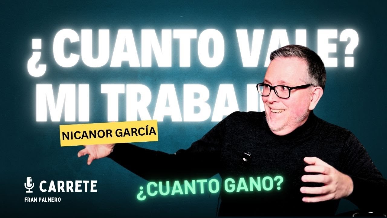 Nicanor García, ¿Cuánto vale mi trabajo?