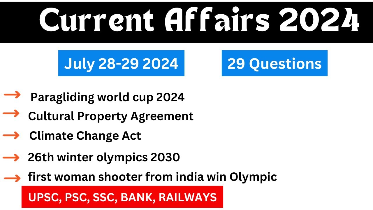 July  28 Current Affairs | July  29 Current Affairs Today | July Daily Current Affair In English