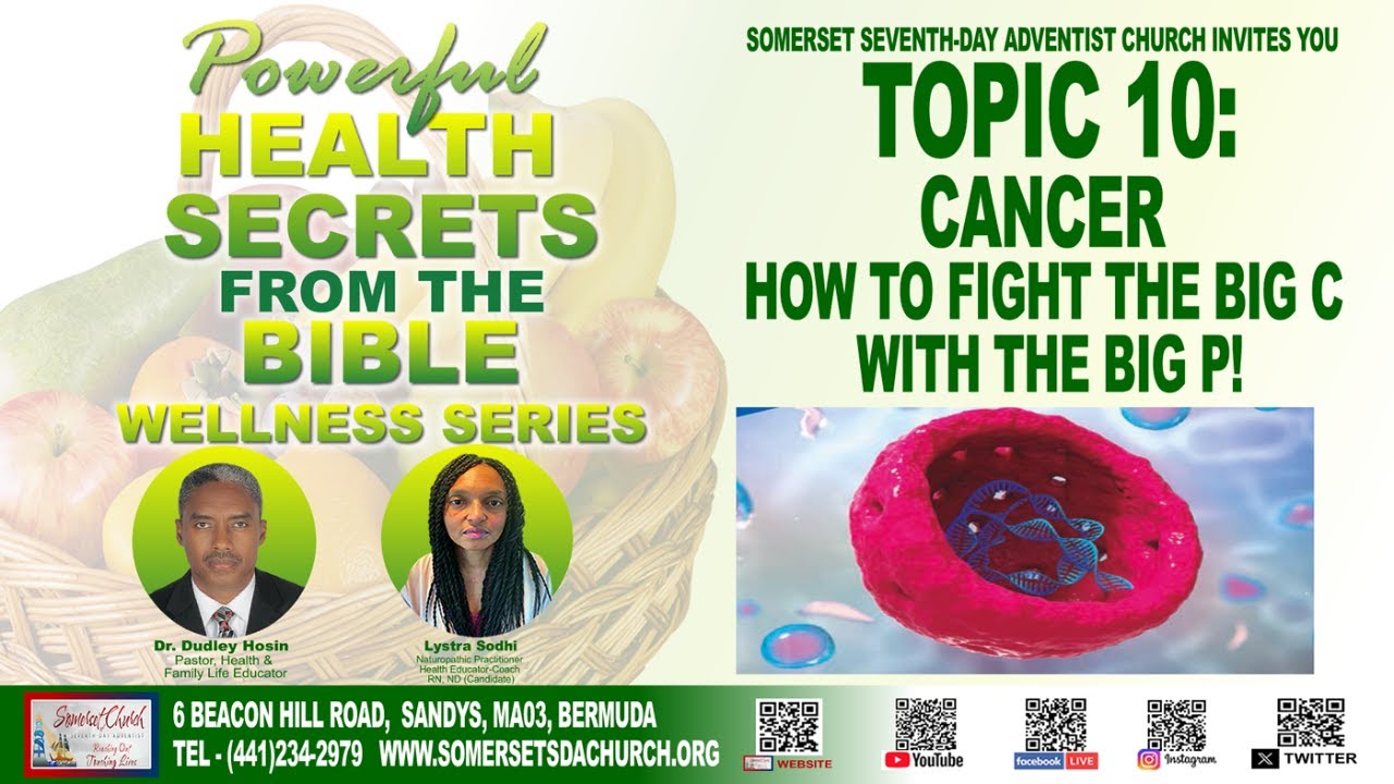 2025-05-07 Somerset SDA Church-Powerful Health Secrets from the Bible Topic 10: 