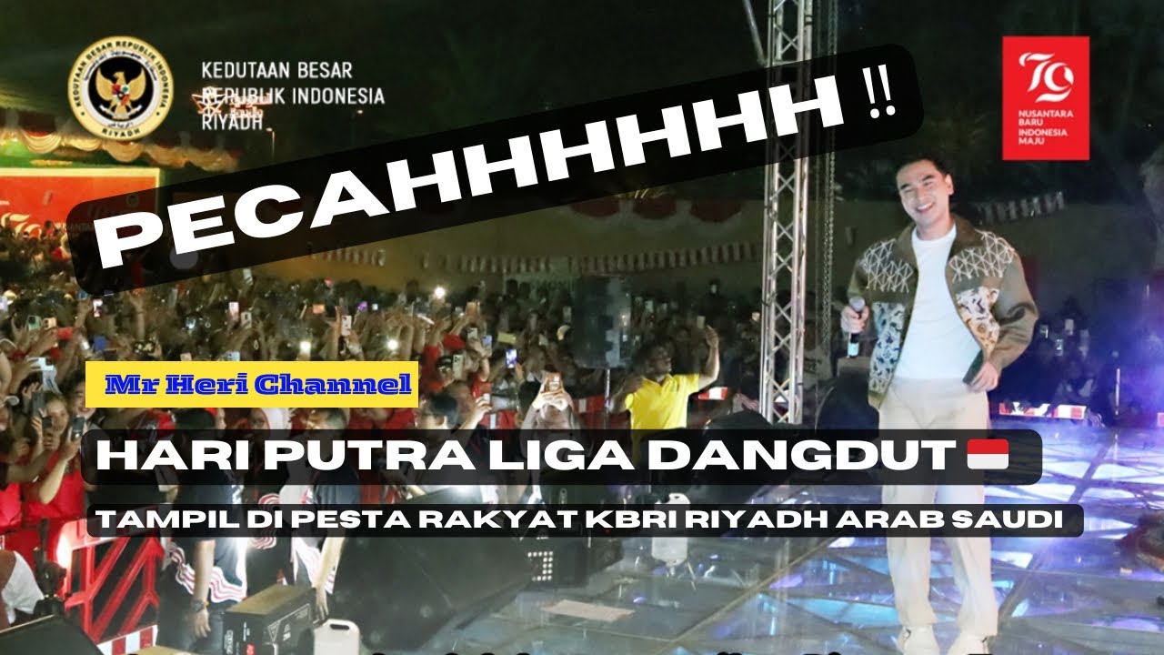 PECAH‼️ PESTA RAKYAT DANGDUTAN ADA HARI PUTRA LIGA DANGDUT INDO KE ARAB SAUDI #hutri #hutri79 #kbri