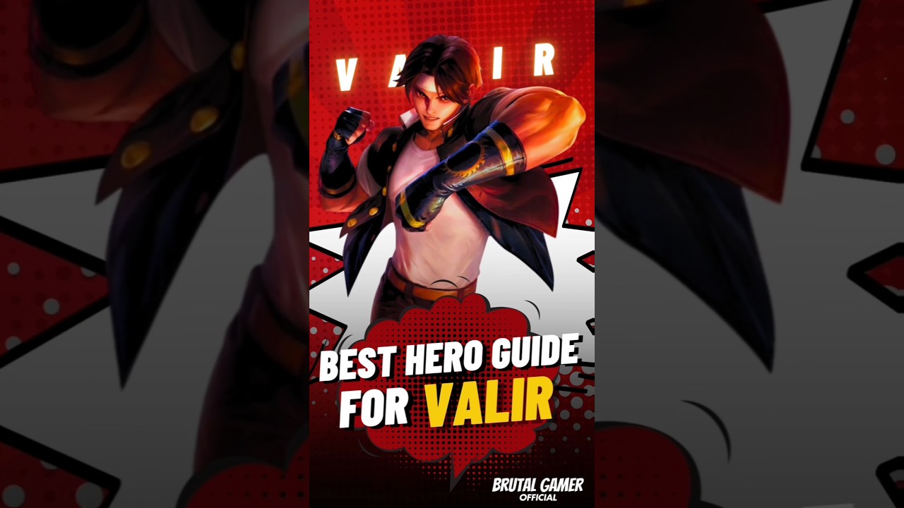 Best Hero Guide For Valir 