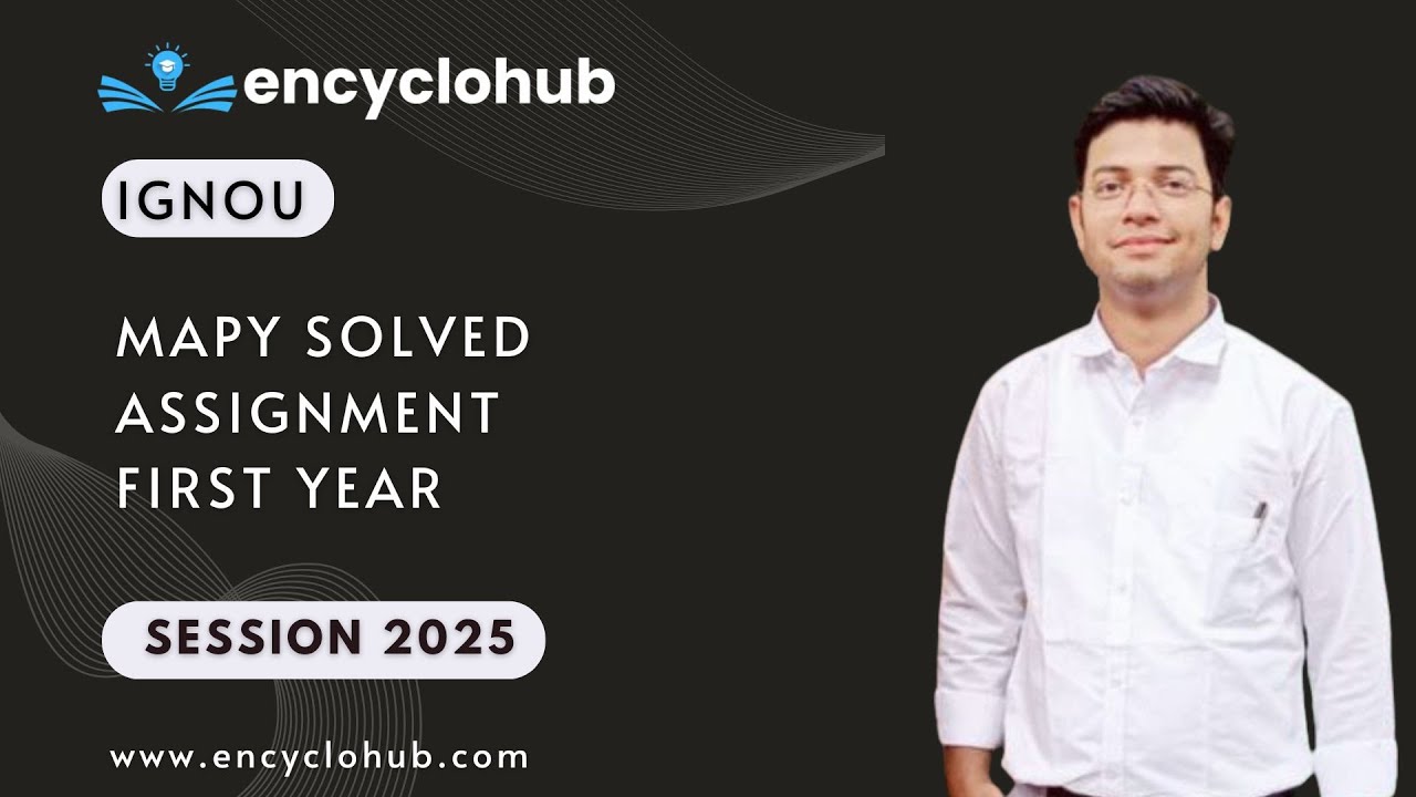 IGNOU MAPY SOLVED ASSIGNMENT SESSION 2025 FIRST YEAR | MPY 001, MPYE 001, 002, 003