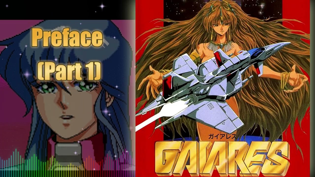 Gaiares ~ Preface Part 1 ~ Sega Genesis / Megadrive ~ Arranged Music ~ Renovation ~ ガイアレス