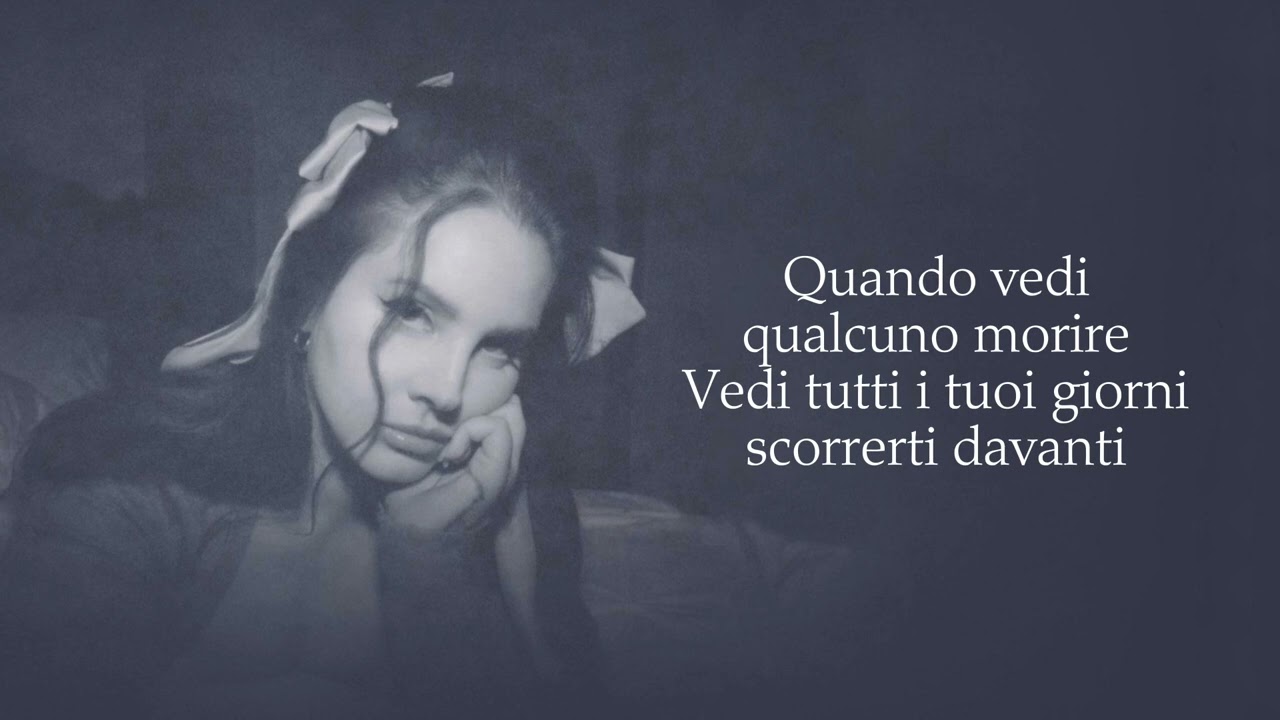 Kintsugi - Lana Del Rey - Traduzione in italiano
