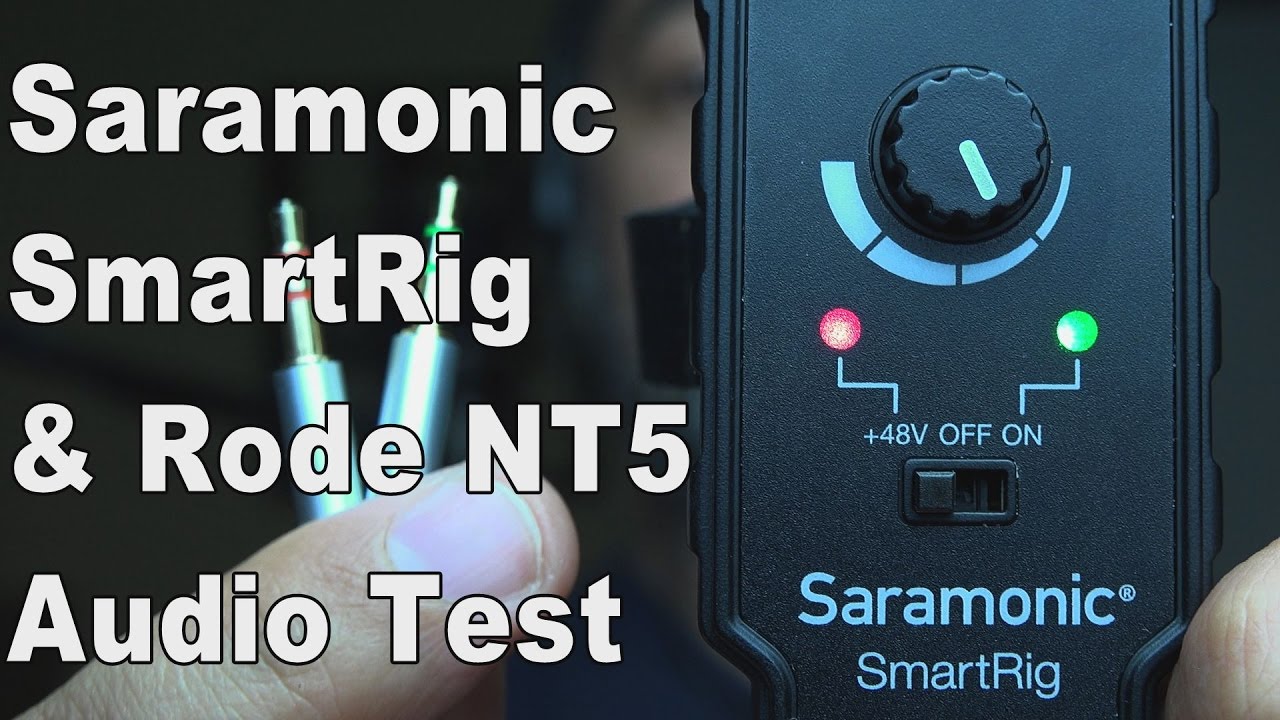 Saramonic SmartRig Cheap XLR to 3.5mm Phantom Power Microphone & Preamp - Rode NT5 - DSLR  Vlogging