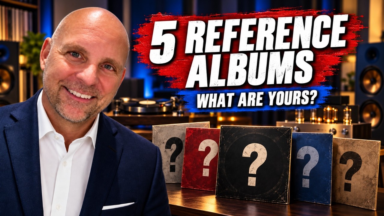 Live Audiophile Roundtable: 5 Albums We Use to Reference Our Systems + News & Discussion