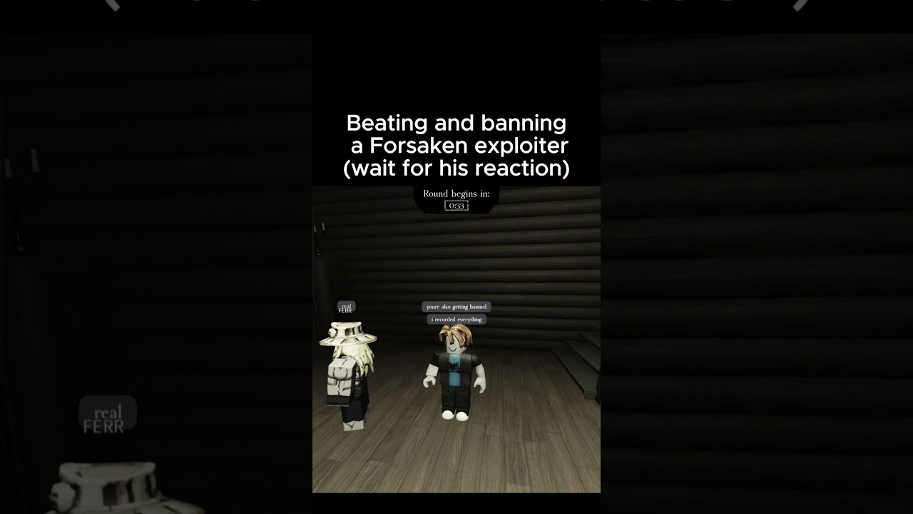 Winning against an exploiter in Forsaken
