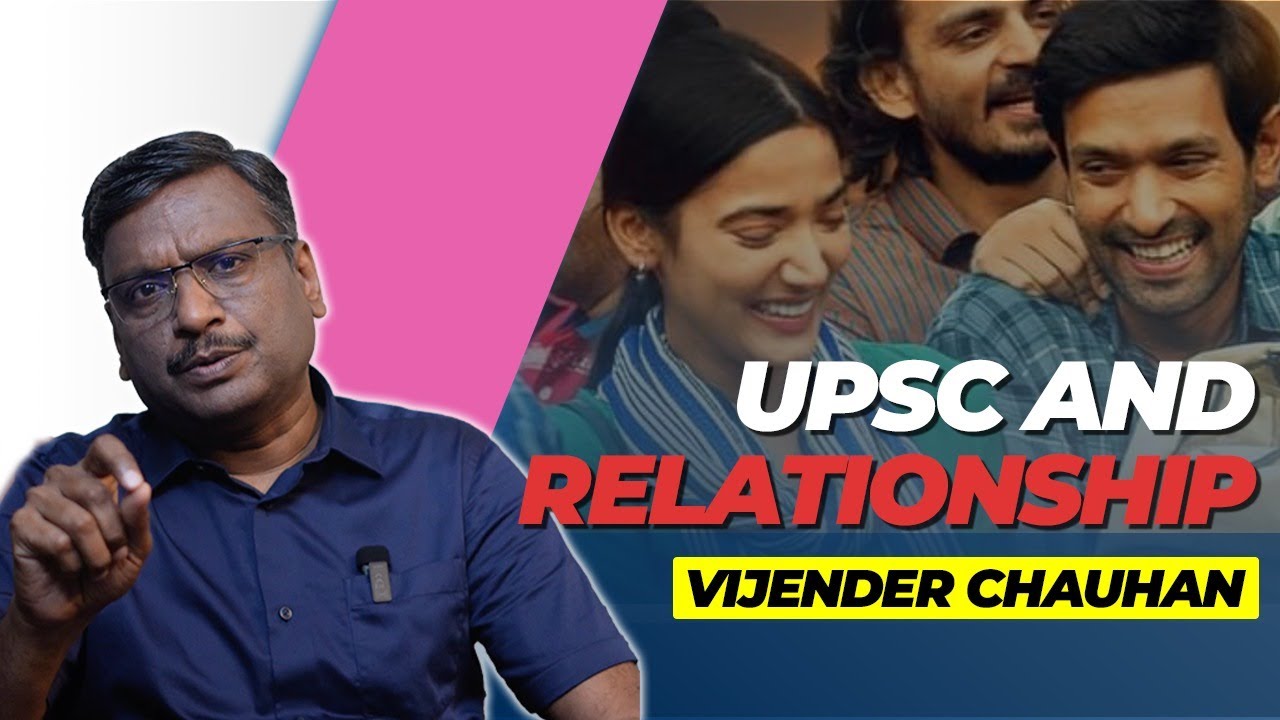 Love or UPSC? Is it Possible to Enter a Relationship While Preparing for UPSC #upsc