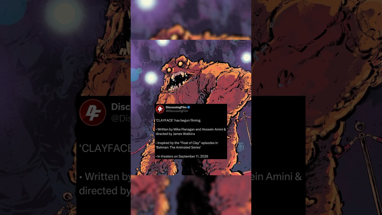 DC’S ‘CLAYFACE’ HAS BEGUN FILMING 