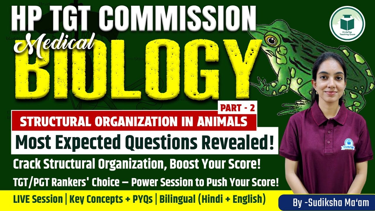 HP TGT Commission 2025 | Biology |Structural Organization in Animals Part-2 |Civilstap Teaching Exam