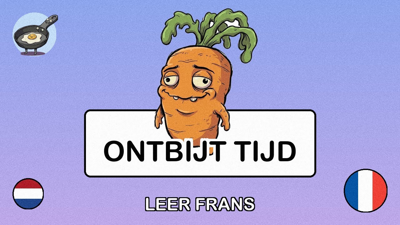 🇳🇱→🇫🇷 Leer Frans - Ontbijt maken