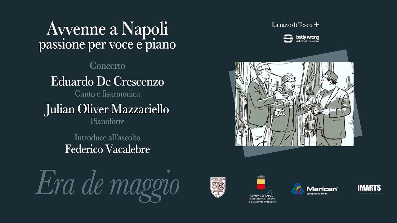2023. Era de Maggio live E. De Crescenzo con J. O. Mazzariello