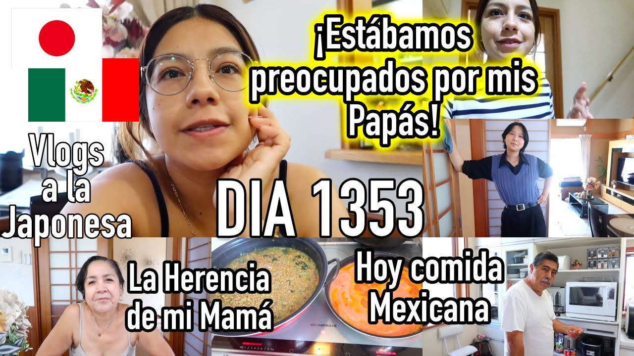 ¡Estábamos Preocupados por mis Papás!  + Comida Mexicana JAPÓN - Ruthi San ♡ 28-08-23