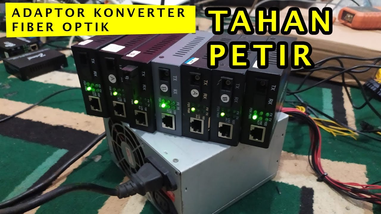 SETELAH NONTON VIDEO INI, DIJAMIN KONVERTER FIBER OPTIK TAHAN PETIR