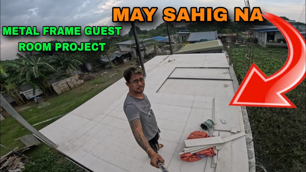 MAY SAHIG NA, METAL FRAME GUEST ROOM PROJECT