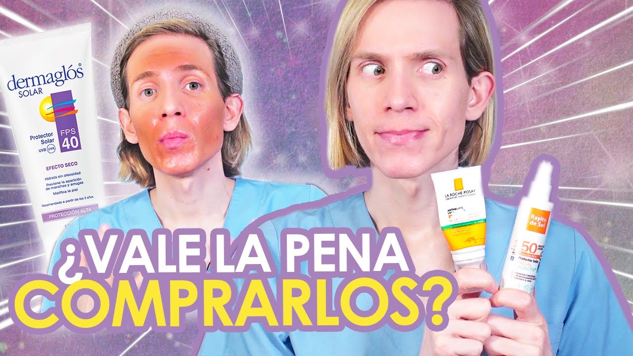 Pruebo MUCHOS protectores solares así SABES CUAL COMPRAR - Dermaglos, Rayito de Sol, LRP, Vichy, etc