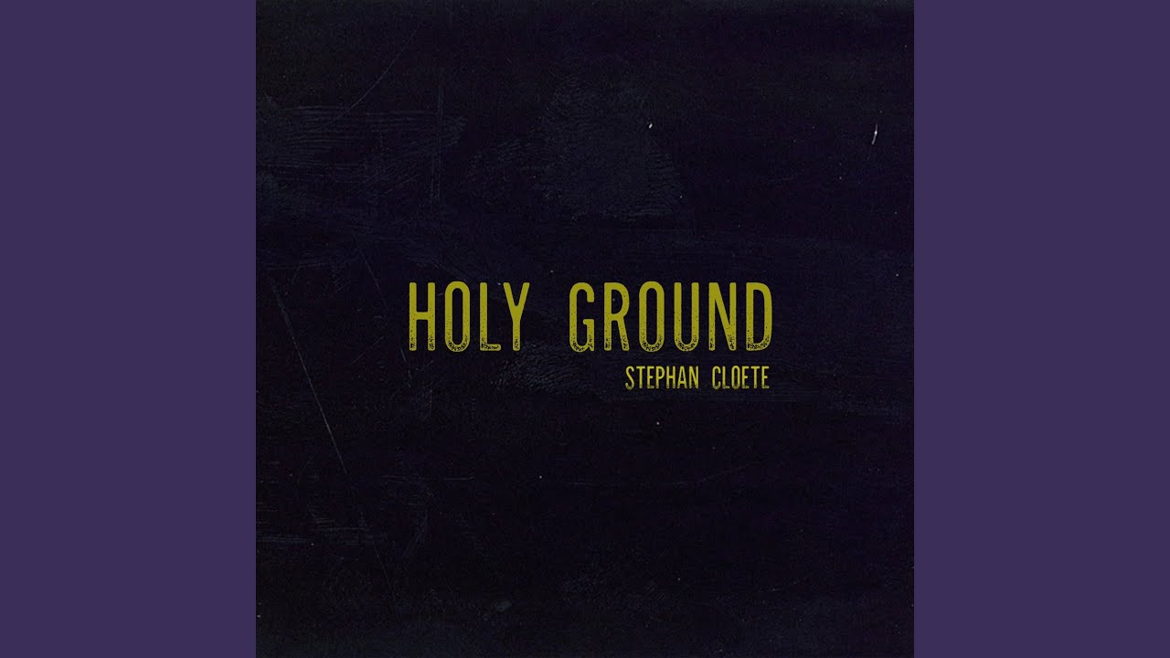 Holy Ground
