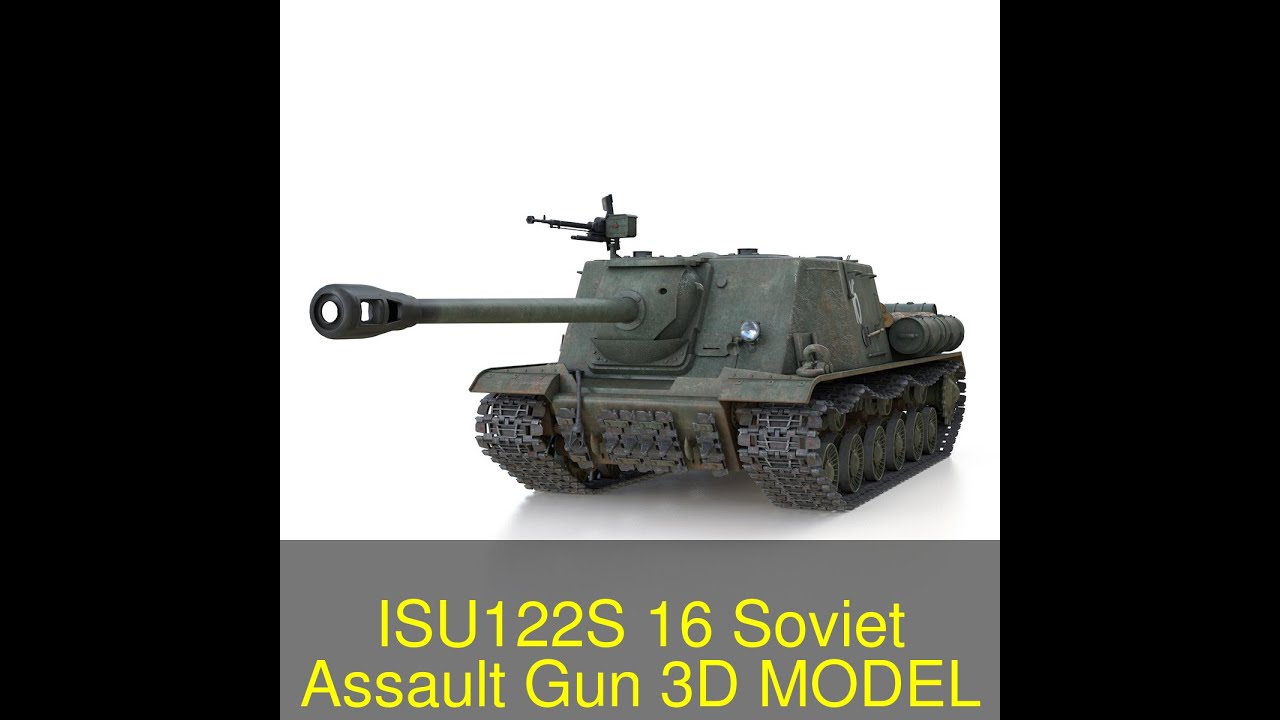 3D Model of ISU-122S - 16 - Soviet Assault Gun Review