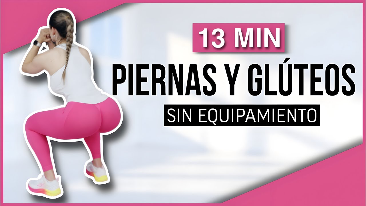 PIERNAS TONIFICADAS Y GLÚTEOS GRANDES | RUTINA DE EJERCICIOS EN CASA SIN PESAS | NatyGlossGym