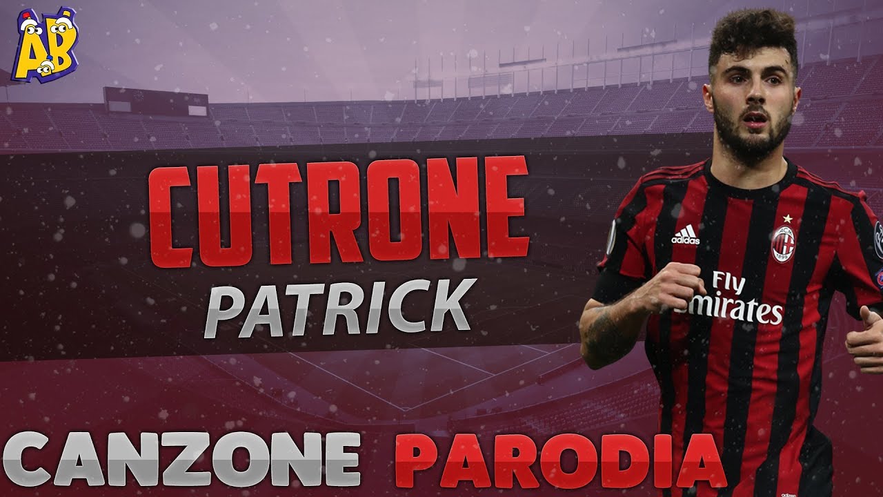 Canzone Patrick Cutrone - (Parodia) J-AX & Fedez - Senza Pagare