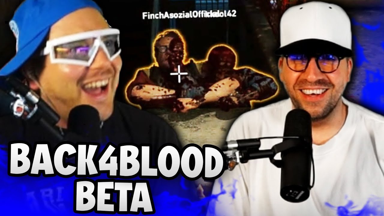 Back 4 Blood Beta mit den Atzen & Finch Asozial! 😂