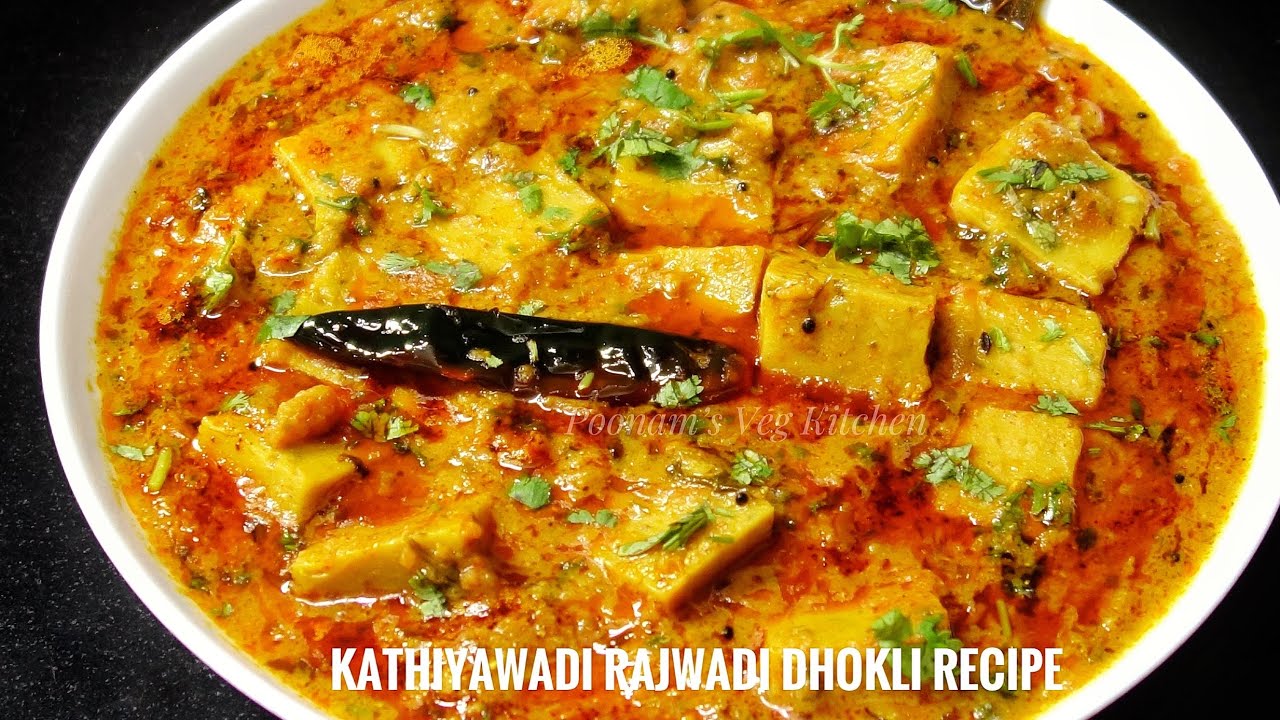 Kathiyawadi Rajwadi Dhokli nu Shaak recipe in Hindi | Gujarati Kathiyawadi Dhokli | धोक़्ली नू शाक
