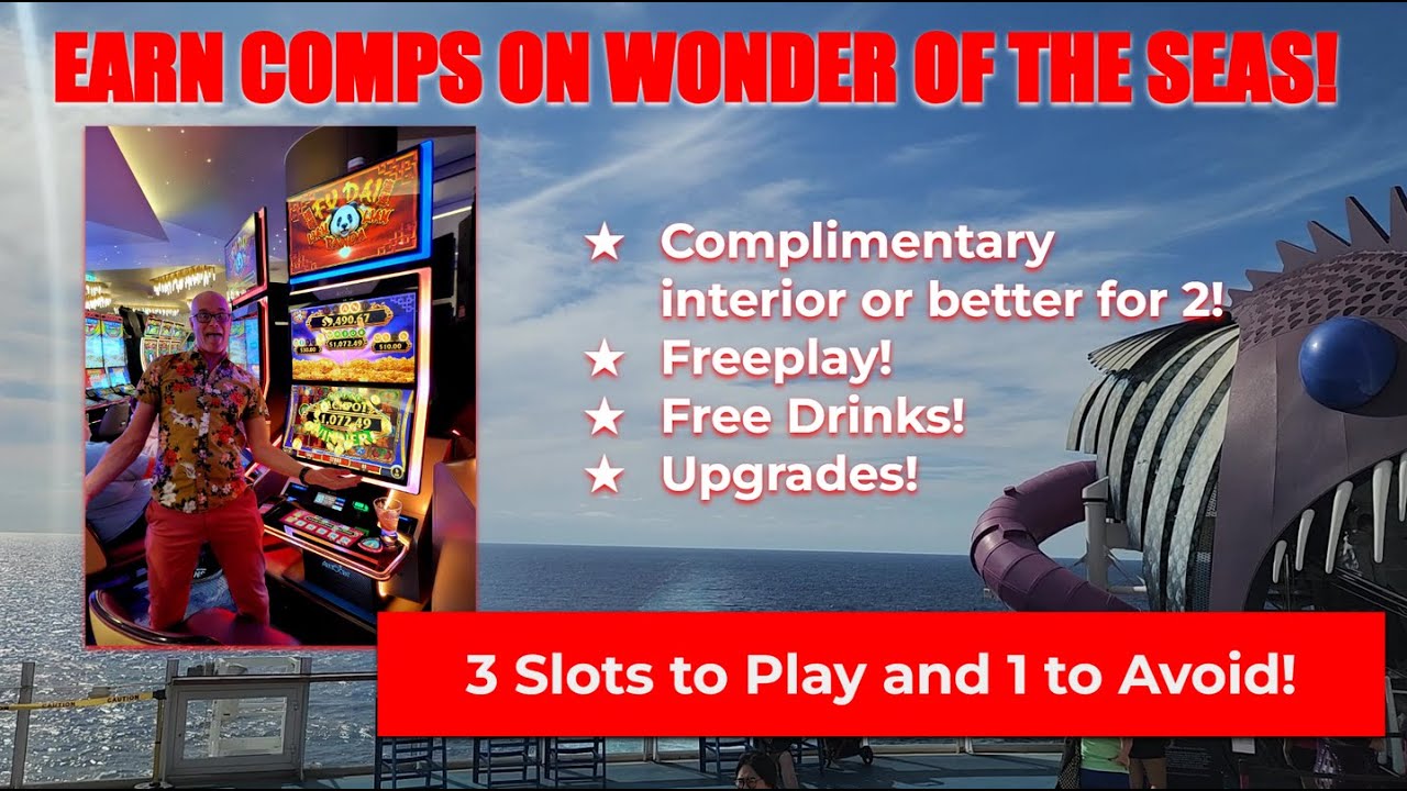 3 Slots to Play and 1 NOT to play on Royal Caribbean's Wonder of the Seas