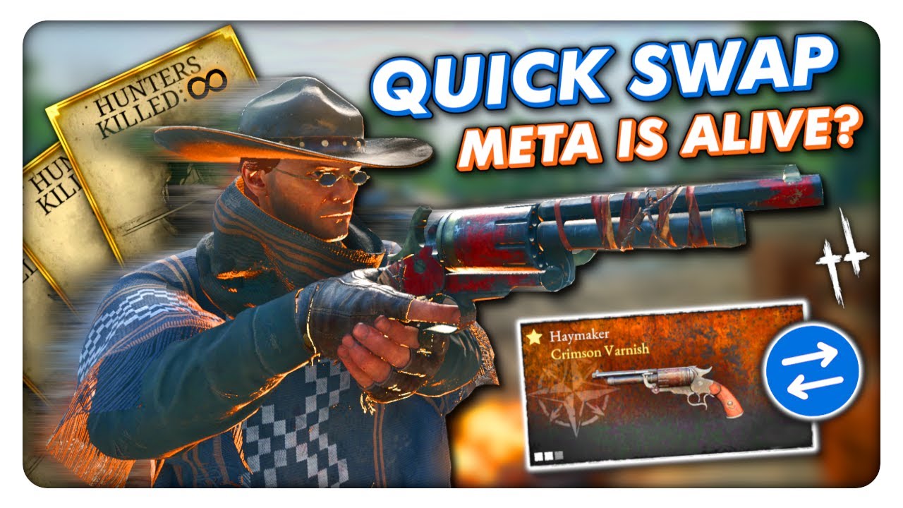 Мета быстрого обмена в Hunt: Showdown — обзор Haymaker и руководство по PvP