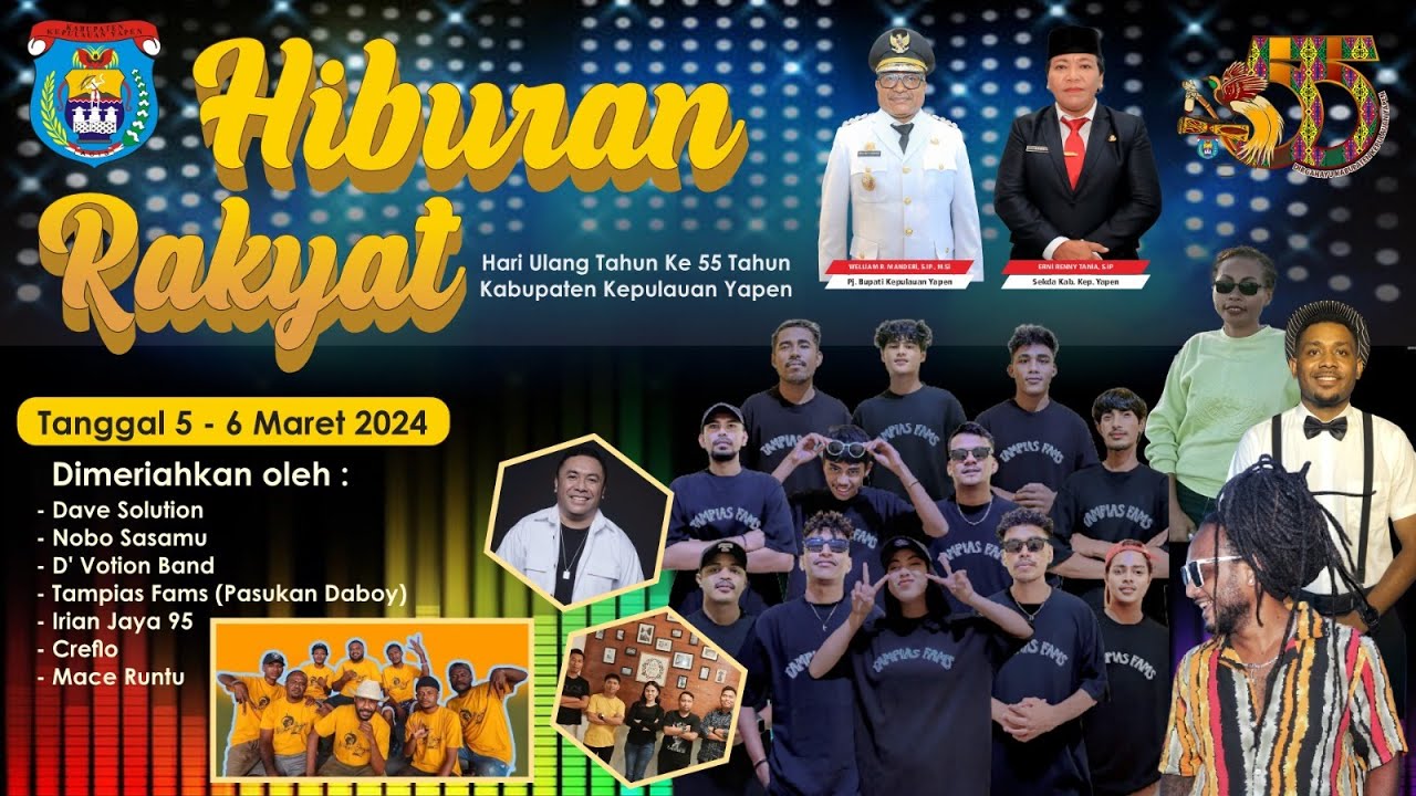 HIBURAN RAKYAT HUT KE- 55 KABUPATEN KEPULAUAN YAPEN 05-06 MARET 2024