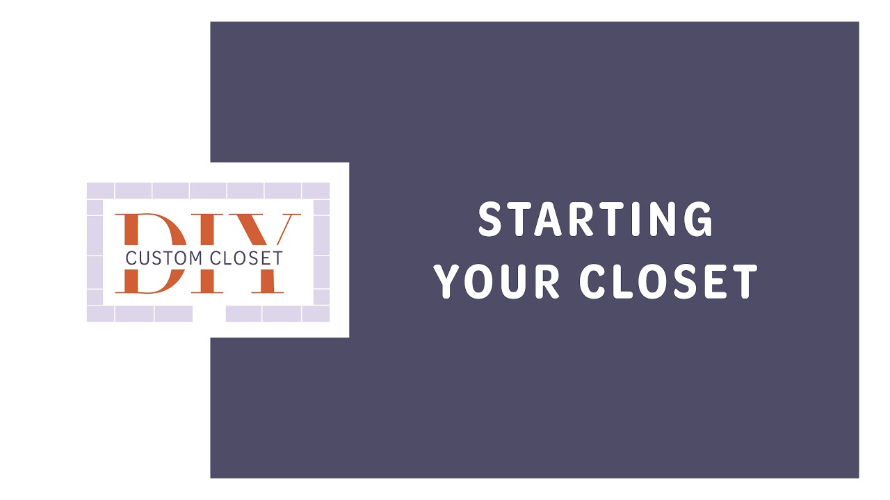 Starting Your Closet