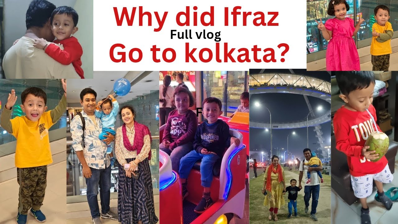 Why did Ifraz go to kolkata? Full vlog must watch till the end #youtubevideo #viralvideo