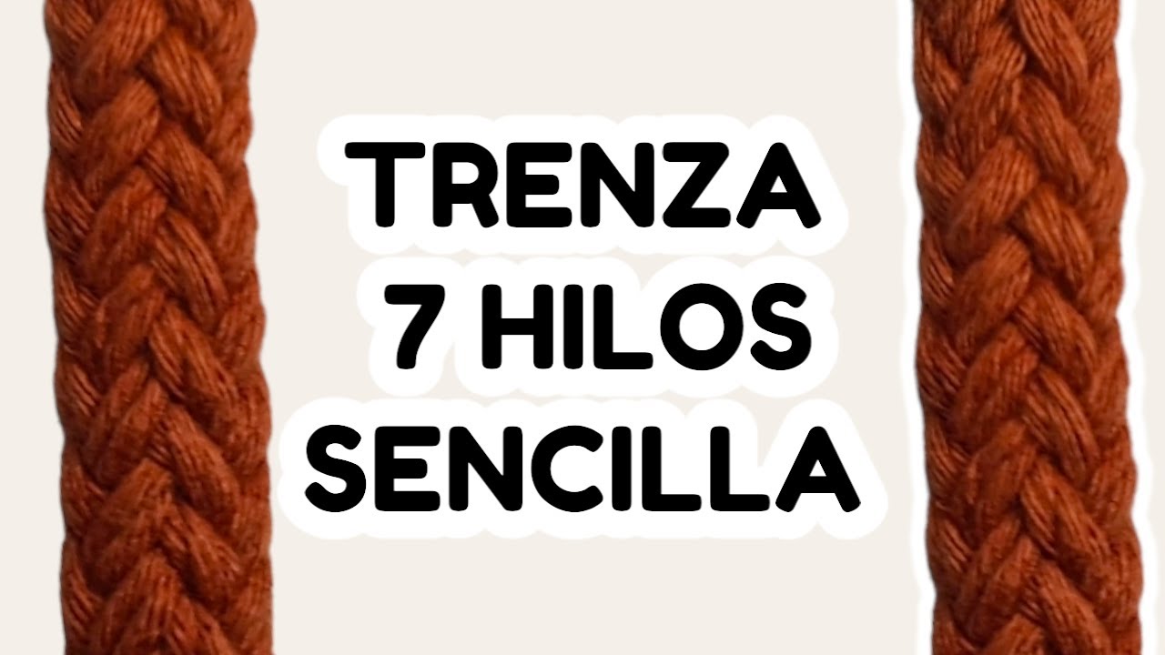 TUTORIAL TRENZA 7 HILOS //HECHO A MANO // FER ROLON