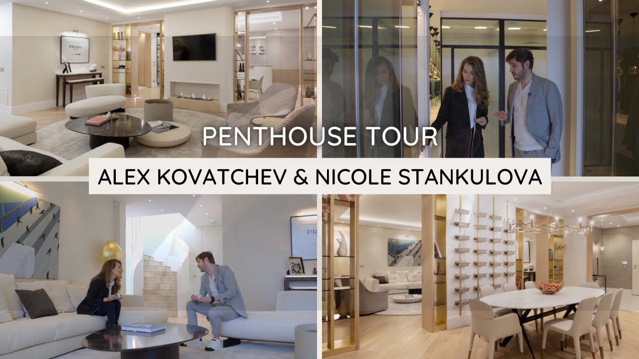 Penthouse Tour with Nicole Stankulova and Alex Kovatchev
