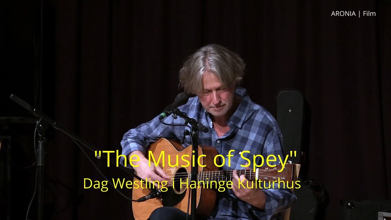 2021-10-14 THE MUSIC OF SPEY - Dag Westling i Haninge Kulturhus ( Soppa & Surr )