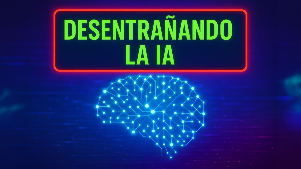 Ep. 1 Desentra&ntilde;ando la IA: Tu Primera Gu&iacute;a para Entender la Inteligencia Artificial