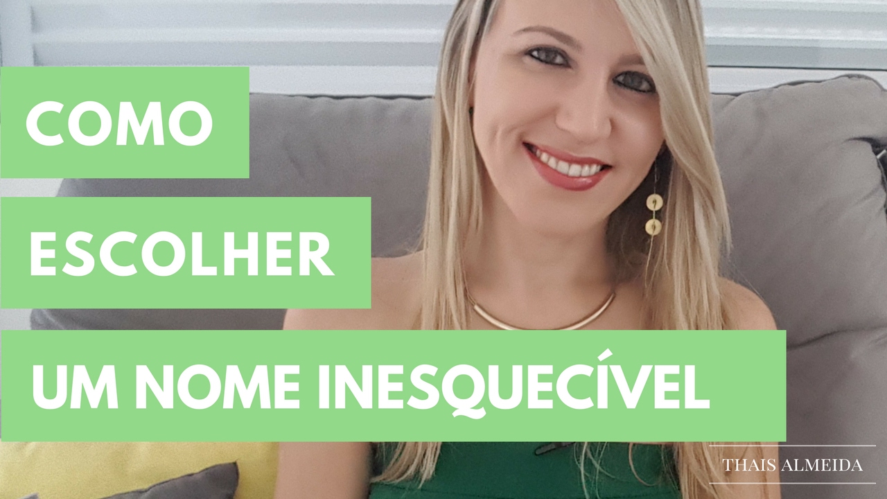 05 dicas para escolher um nome inesquecível para seu negócio - Universidade do Empreendedor