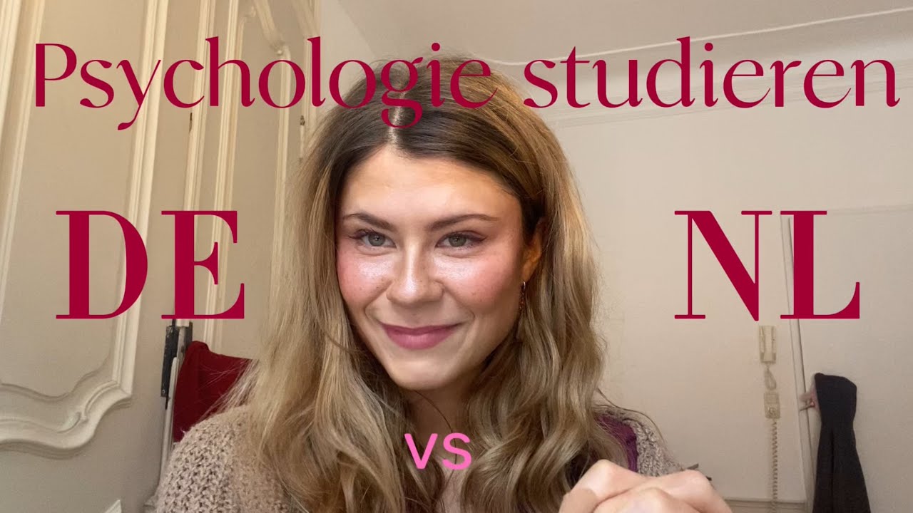 Psychologie studieren in Deutschland vs Niederlanden. Ein Vergleich