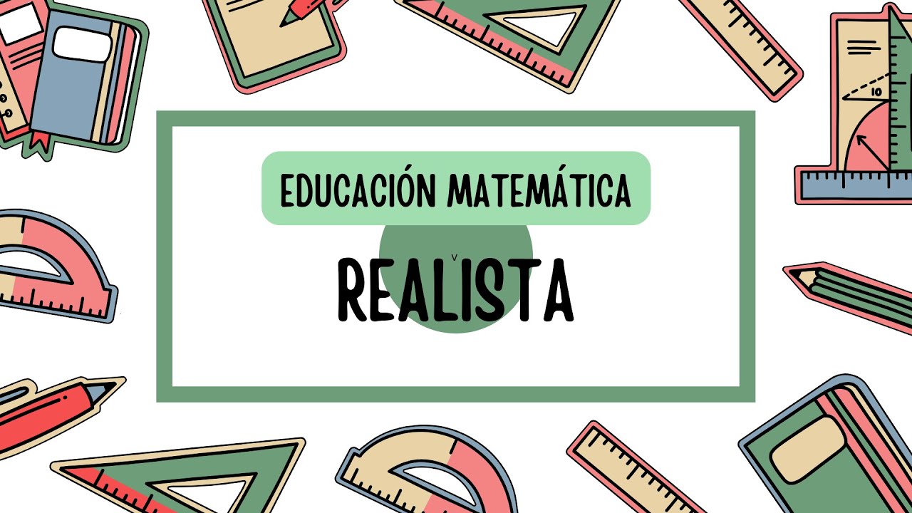 Educaci&oacute;n Matem&aacute;tica Realista