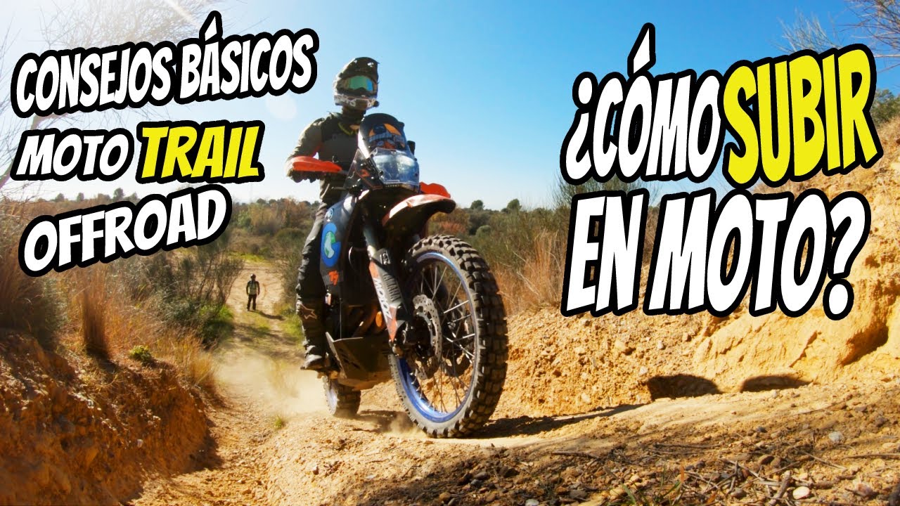 Como SUBIR en MOTO Trail Offroad 🤓 Consejos Básicos