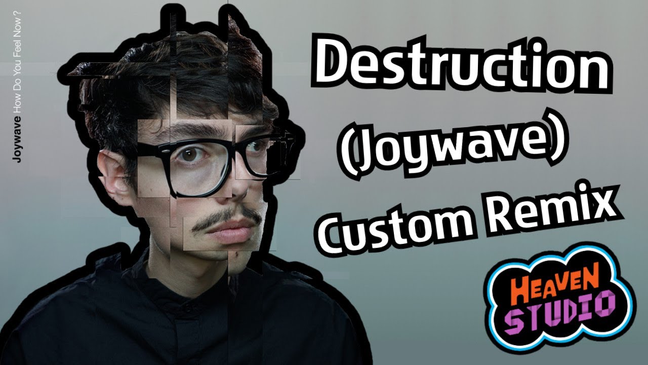 Rhythm Heaven (Heaven Studio) : Destruction (Joywave) Custom Remix